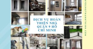 Dịch Vụ Hoàn Thiện Nhà Quận 9 Hồ Chí Minh
